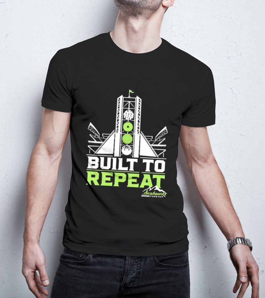 Seattle Seahawks Built To Repeat Stadium Celebration T-Shirt