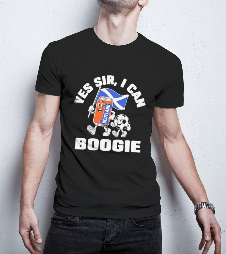 Yes Sir I Can Boogie Scotland Flag Football Soccer Can T-Shirt