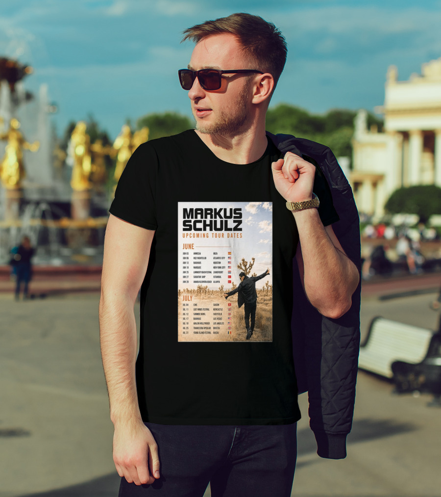 Markus Schulz Upcoming Tour Dates June July 2026 Ibiza Atlantic City Houston Las Vegas T-Shirt