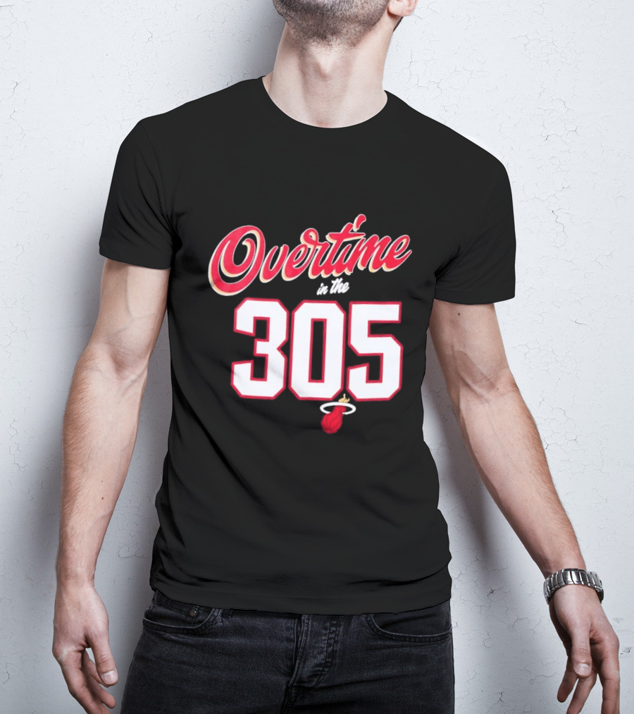Overtime In The 305 Miami Heat T-Shirt