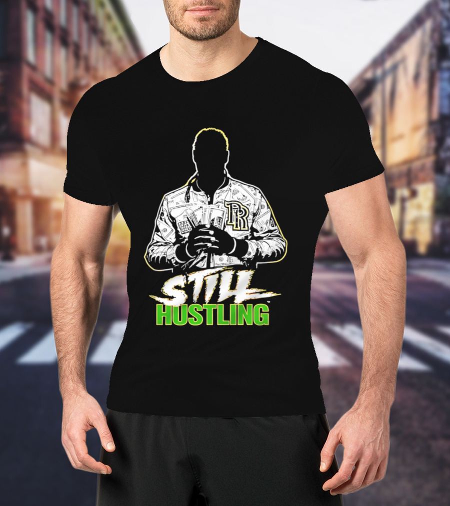 Still Hustling Wrestling LR Jacket T-Shirt