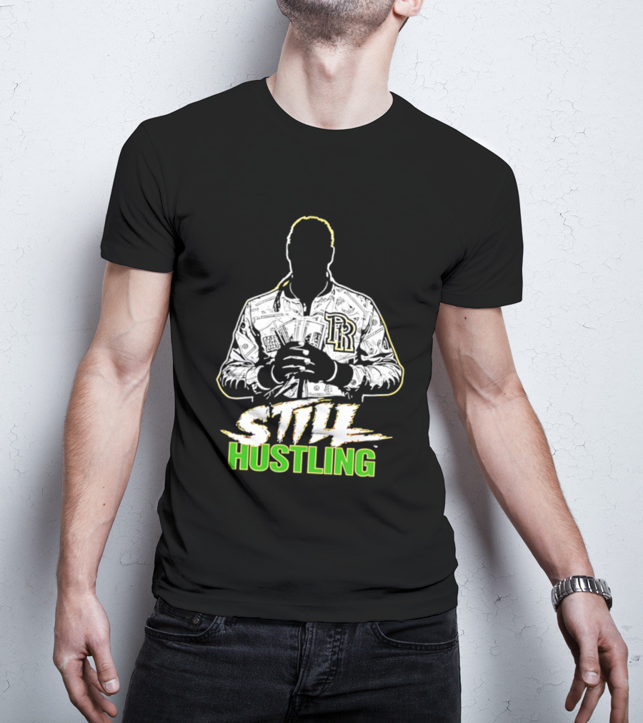 Still Hustling Wrestling LR Jacket T-Shirt