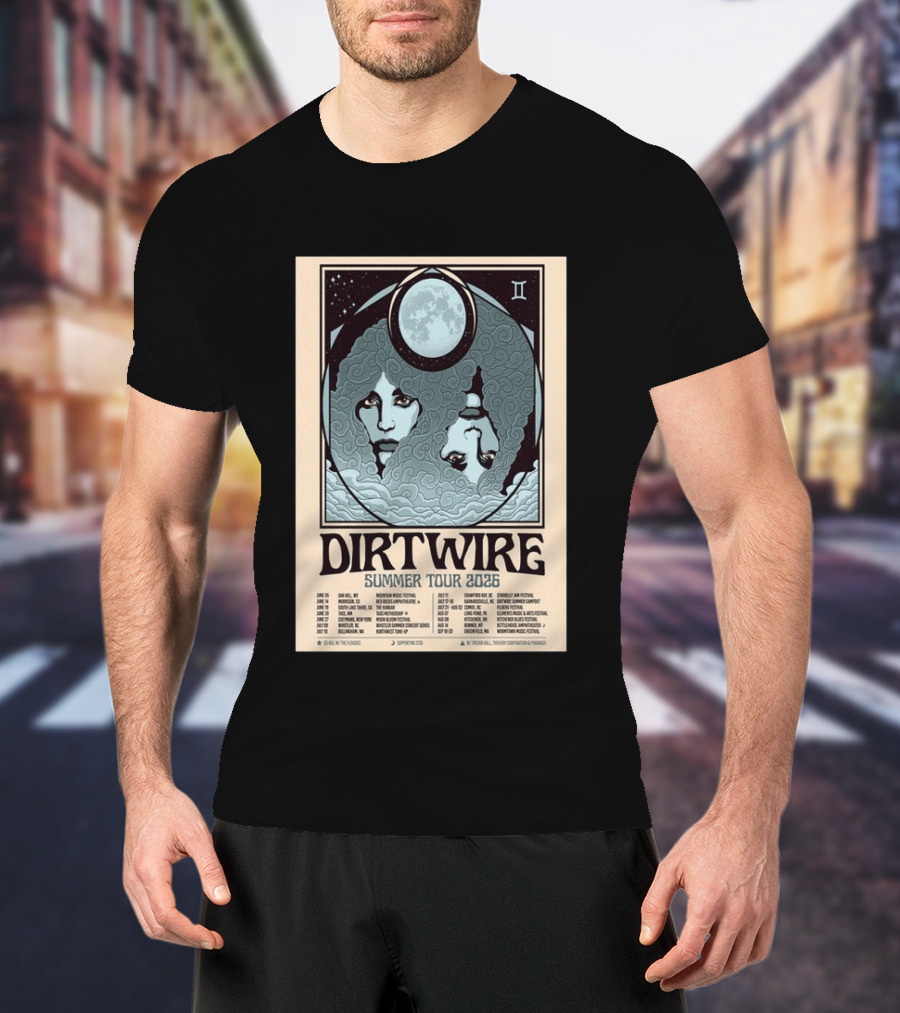 DIRTWIRE Summer Tour 2026 Concert Dates And Locations Music Festival T-Shirt