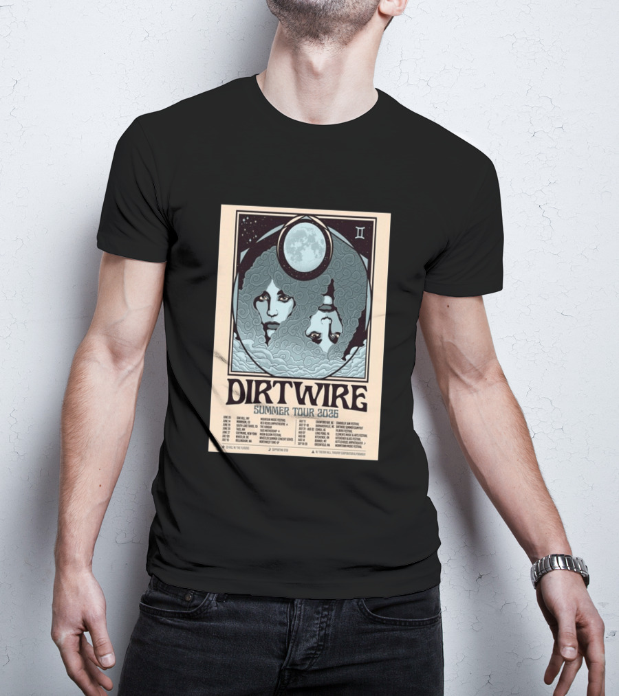 DIRTWIRE Summer Tour 2026 Concert Dates And Locations Music Festival T-Shirt