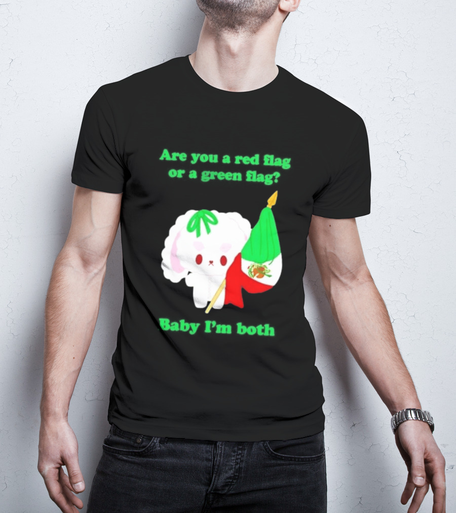 Nonomochi Mexico Flag Are You A Red Flag Or A Green Flag Cute Bunny Holding Mexican Flag T-Shirt