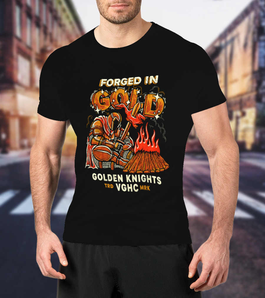 Forged In Gold Vegas Golden Knights VGHC NHL T-Shirt