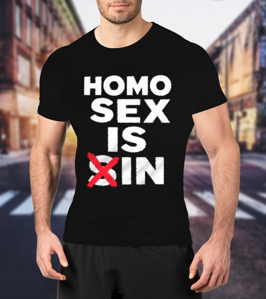 Homo Sex Is T-Shirt