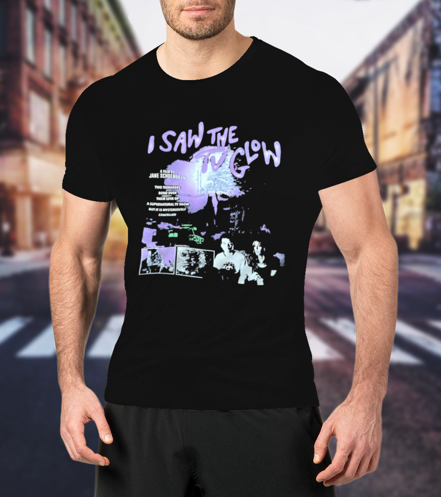 I Saw The TV Glow Two Teenagers Bond Over A Show Directed By Jane Schoenbrun T-Shirt
