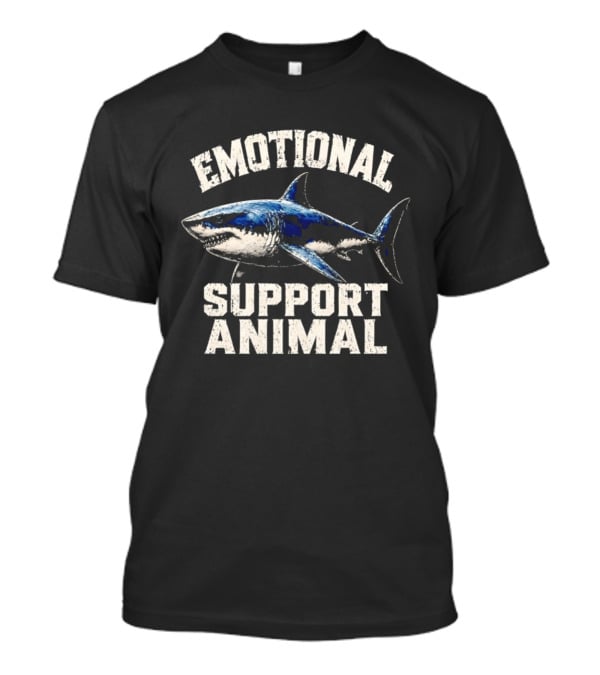 Emotional Support Animal Shark T-Shirt
