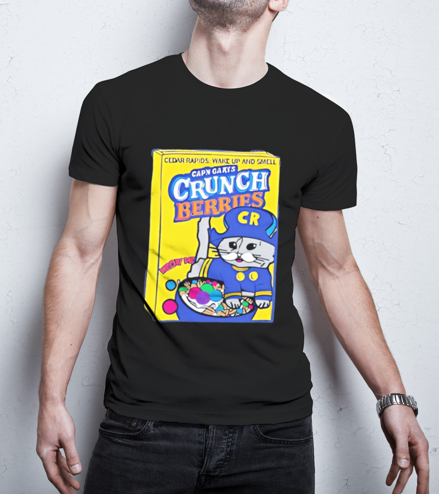 Cedar Rapids Wake Up And Smell Capn Oats Crunch Berries T-Shirt