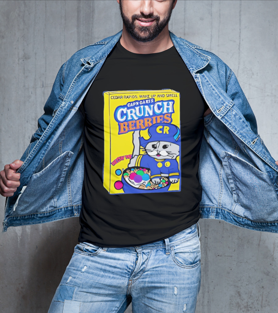 Cedar Rapids Wake Up And Smell Capn Oats Crunch Berries T-Shirt