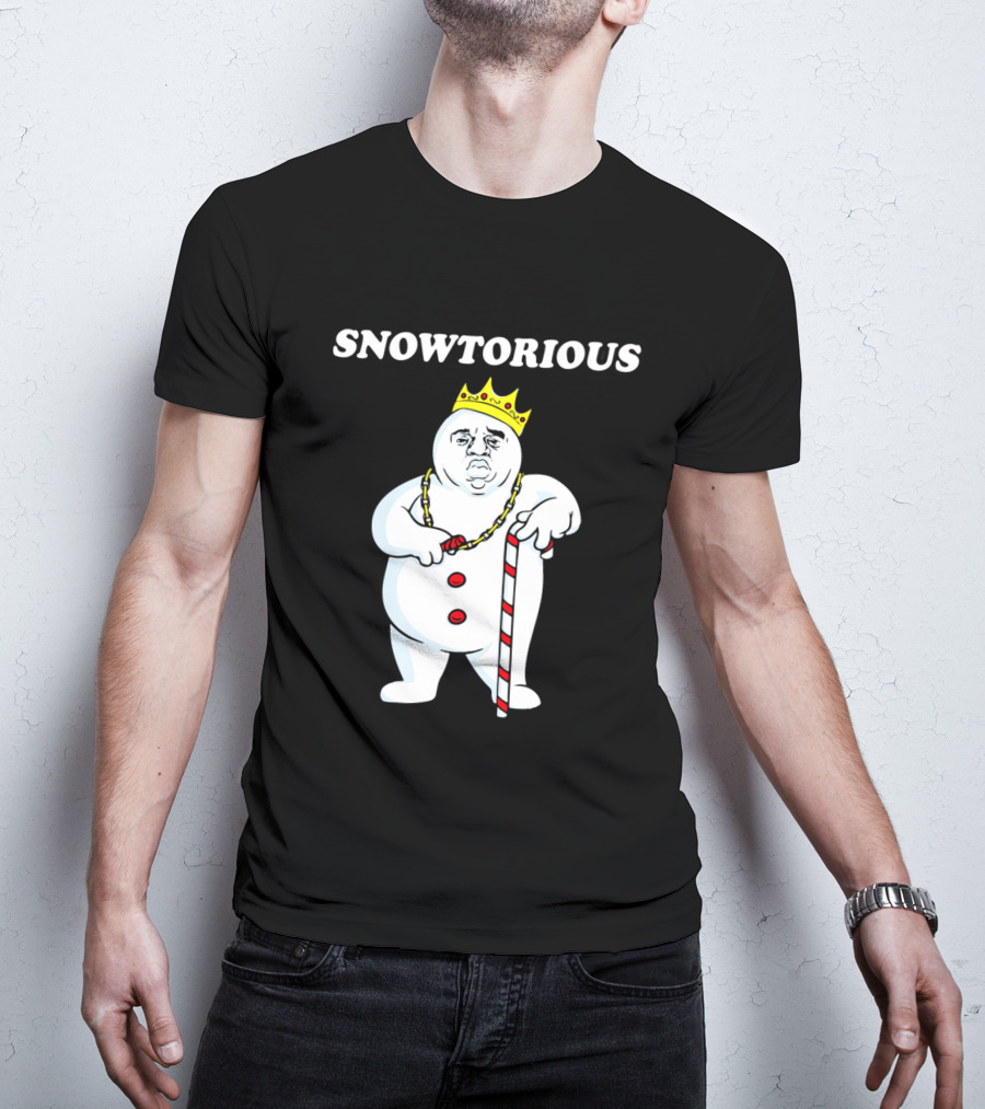 SNOWTORIOUS Funny Christmas King Snowman With Crown And Candy Cane T-Shirt
