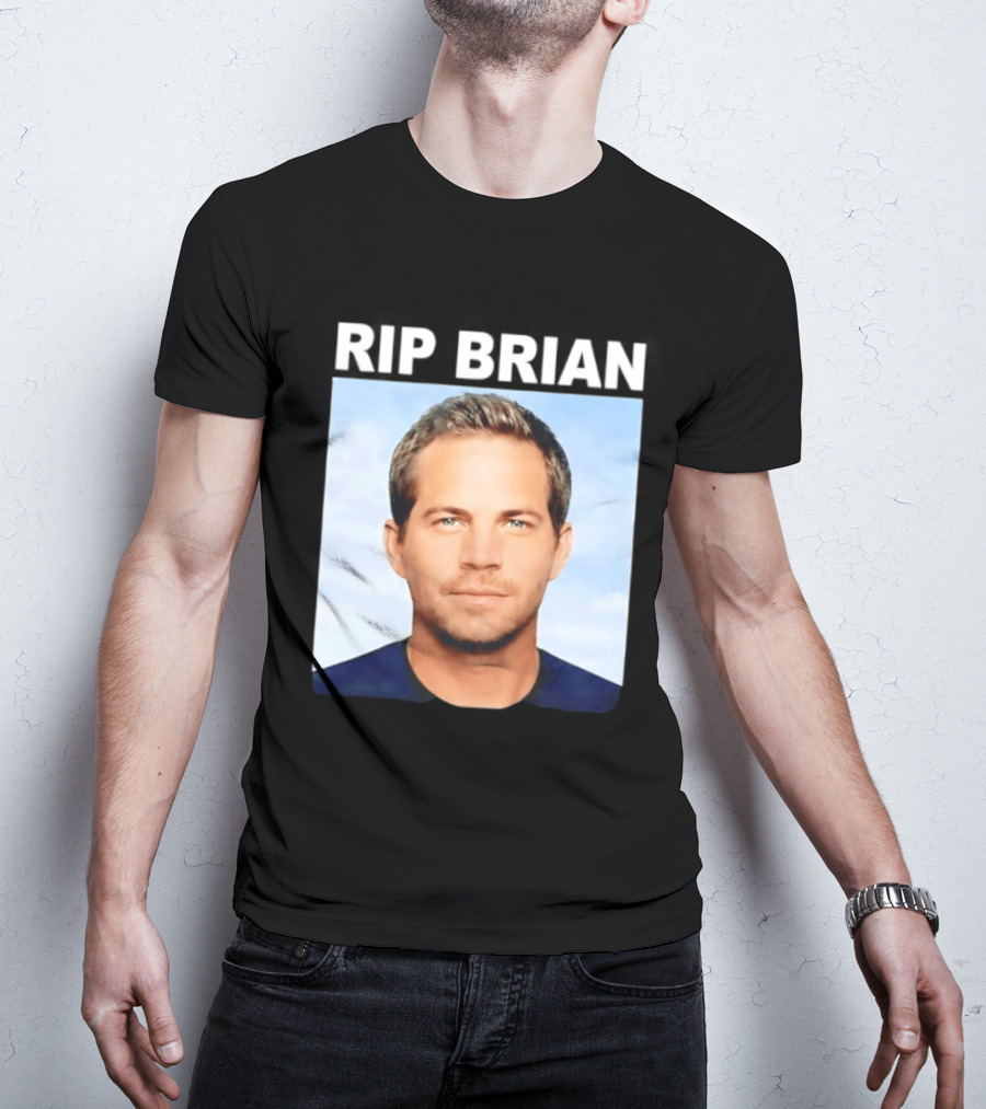 RIP Brian Vin Diesel Tribute Paul Walker Memorial T-Shirt