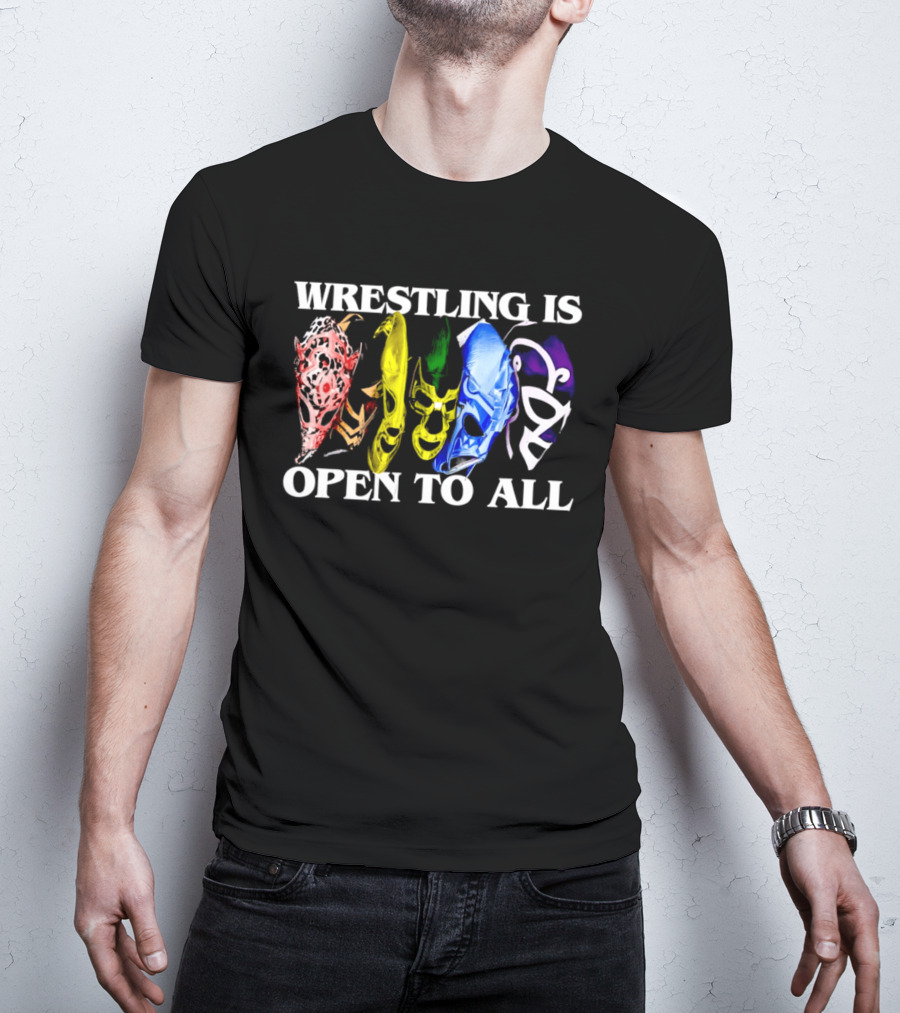 Wrestling Is Open To All Multicolor Lucha Libre Masks T-Shirt
