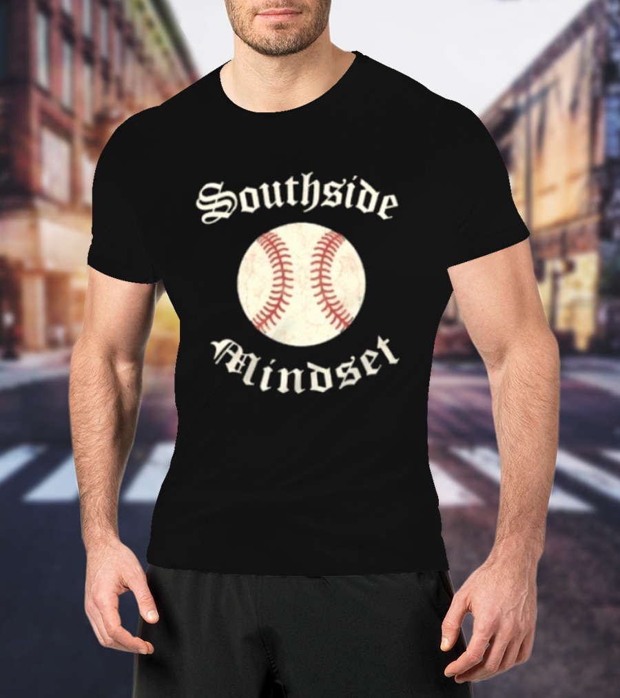 Southside Mindset Baseball Embrace The Fine T-Shirt