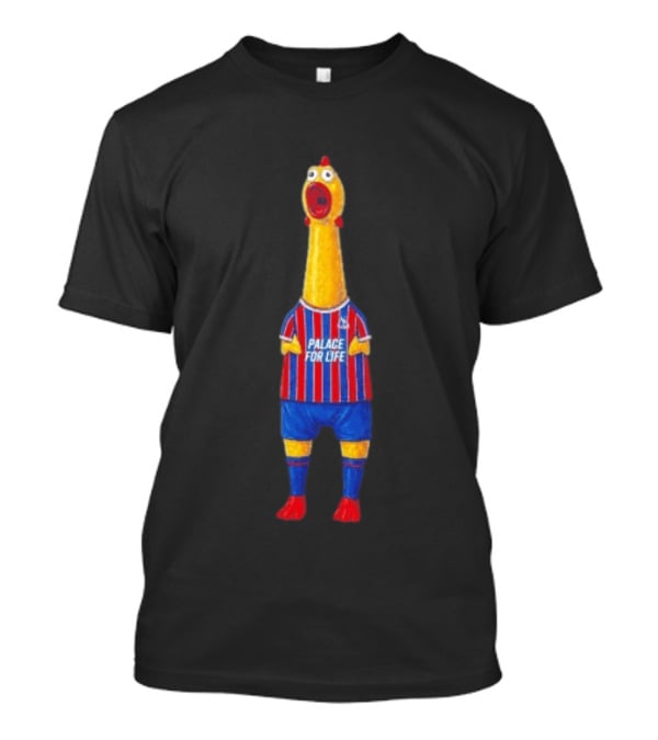 Paxo The Chicken Palace For Life Crystal Palace FC T-Shirt