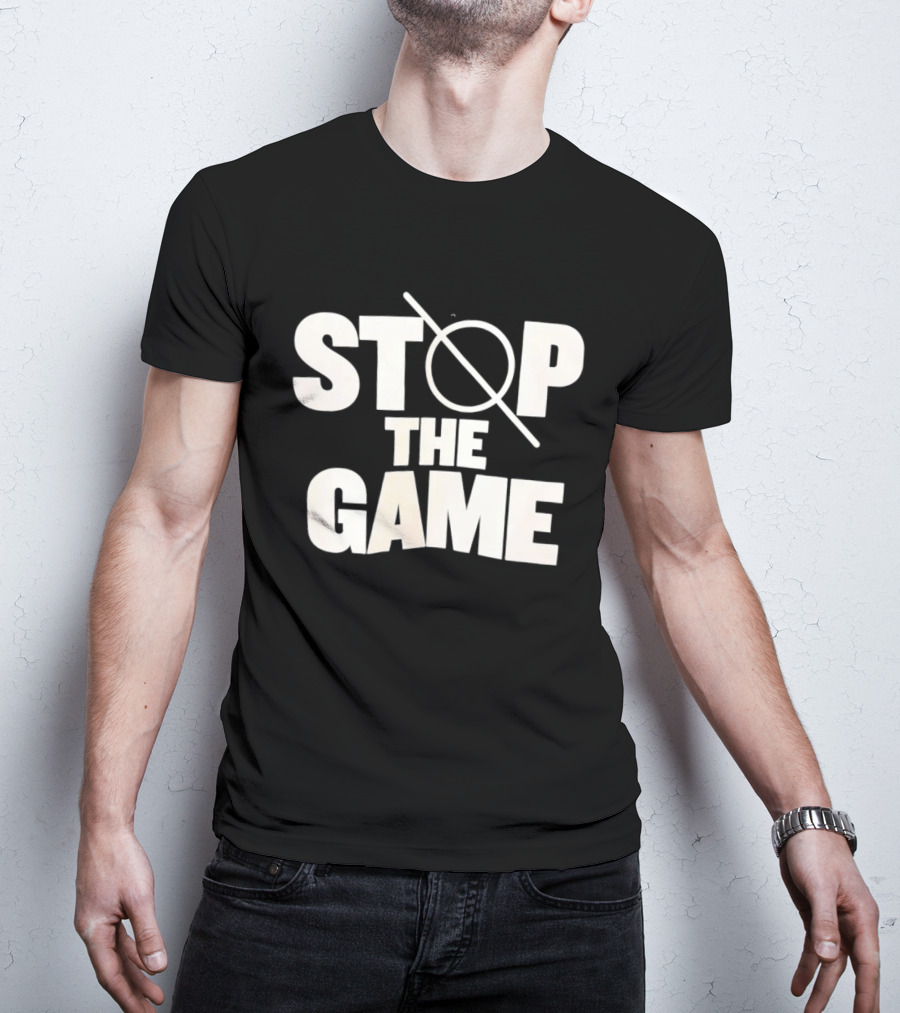 STOP THE GAME Minimalist Text With Circle Slash T-Shirt