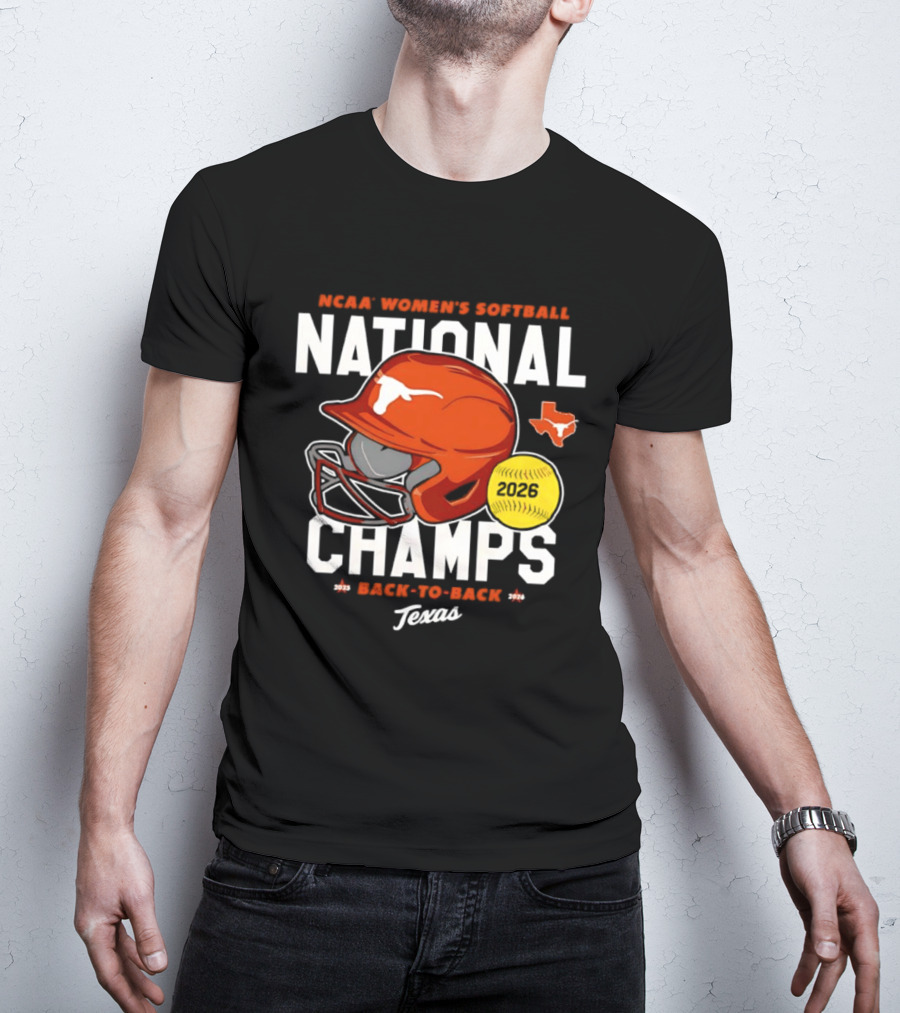 NCAA Women's Softball National Champs 2026 Back To Back Texas Longhorns T-Shirt
