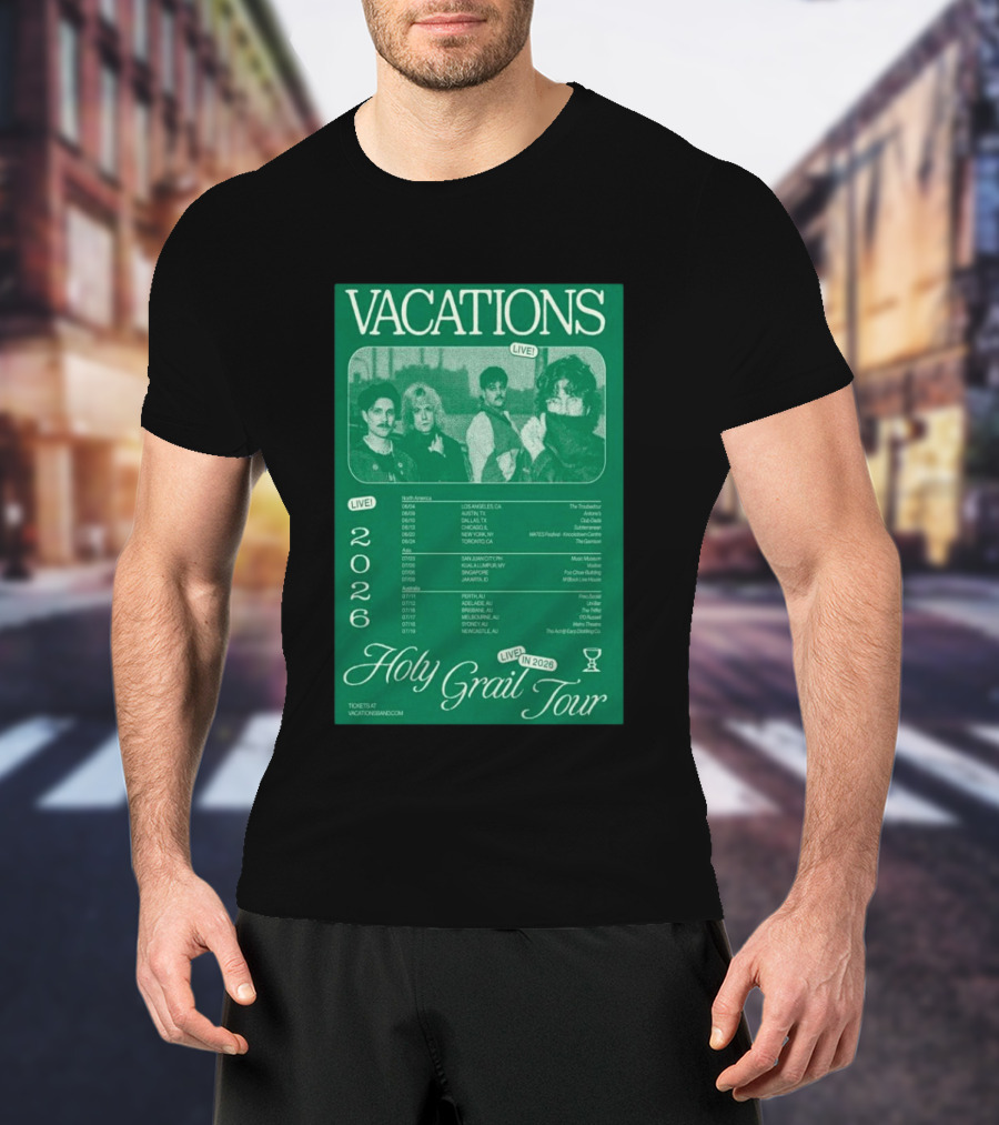 Vacations Holy Grail Tour 2026 Live Concert Locations And Dates T-Shirt