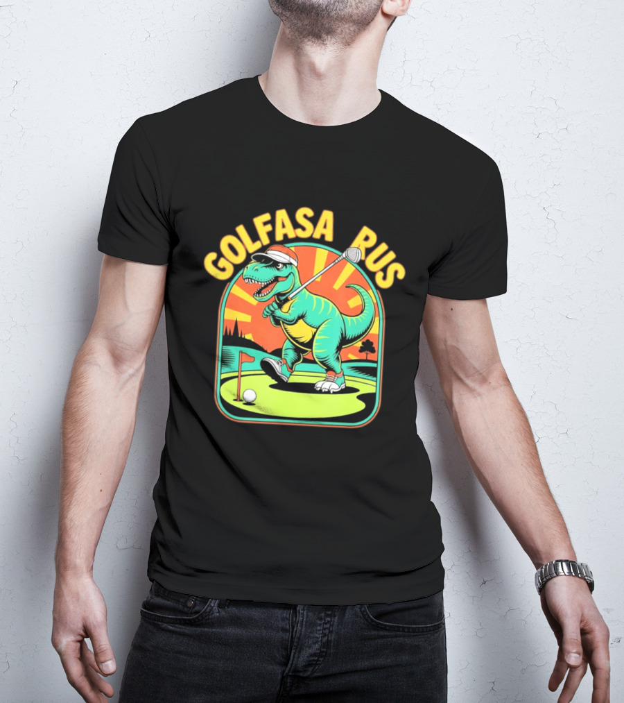Golfasaurus Rex Dinosaur Golfer On The Course T-Shirt