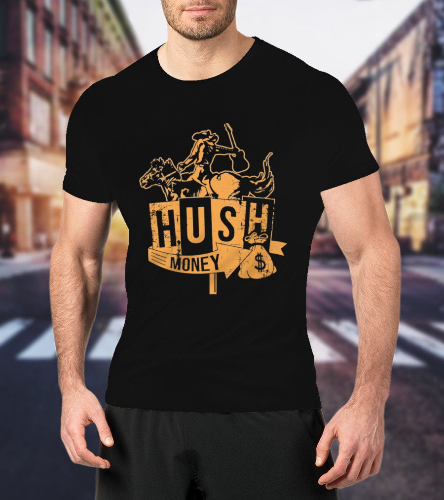 Hush Money Cowboy Horse Dollar Sign Bag T-Shirt