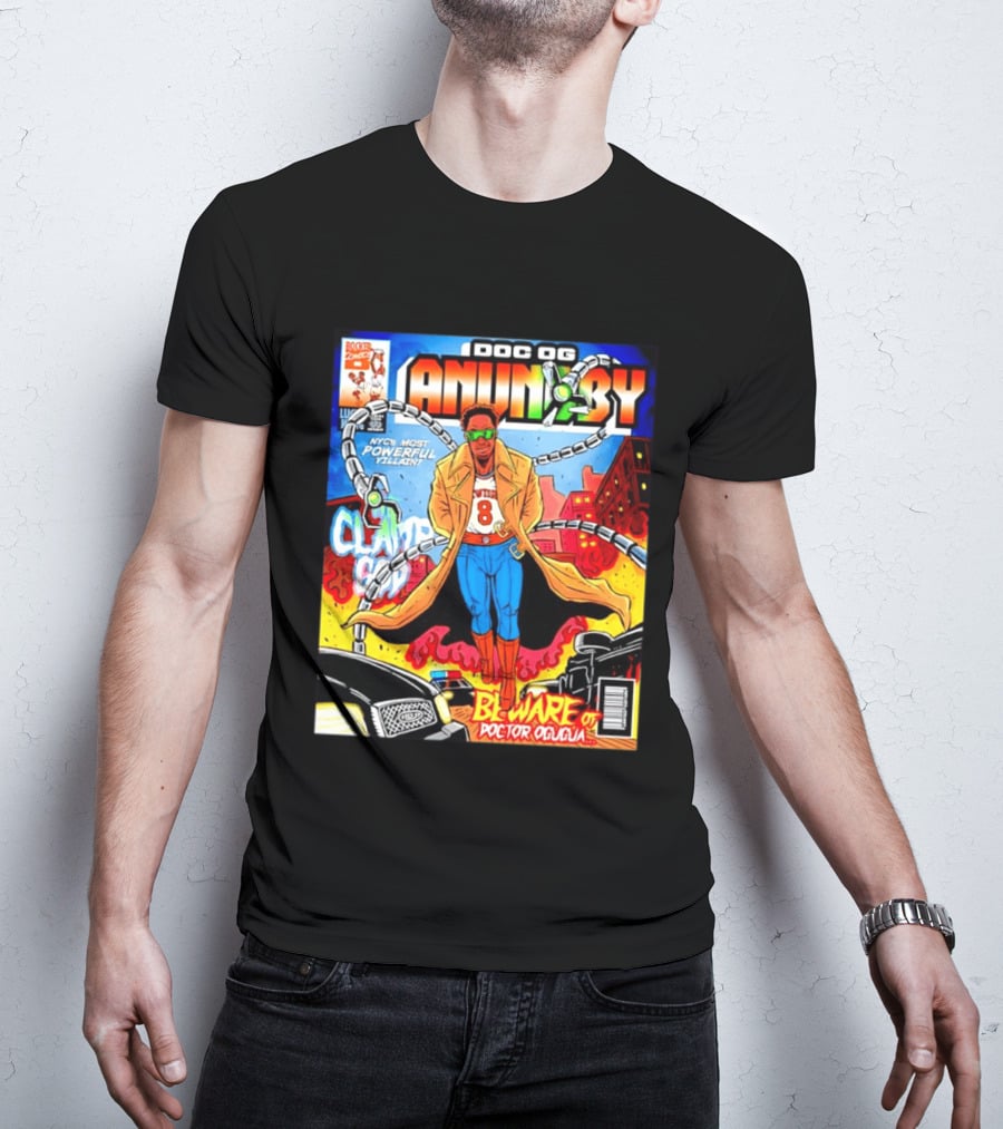 Doc OG Anunoby NYC's Most Powerful Villain Beware Of Doctor Ogugua Clamp God T-Shirt