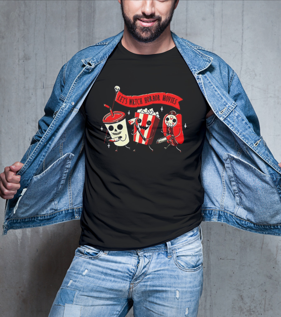 Let's Horror Movies Skull Soda Chainsaw Hot Dog And Popcorn T-Shirt