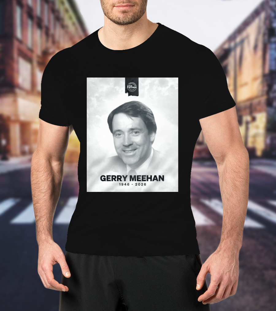 Gerry Meehan 1946 2026 The Alumni T-Shirt