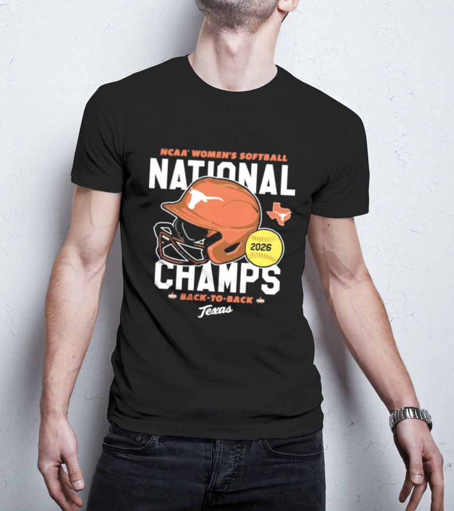 Texas Longhorns 2026 NCAA Women's Softball National Champs Back To Back Team T-Shirt