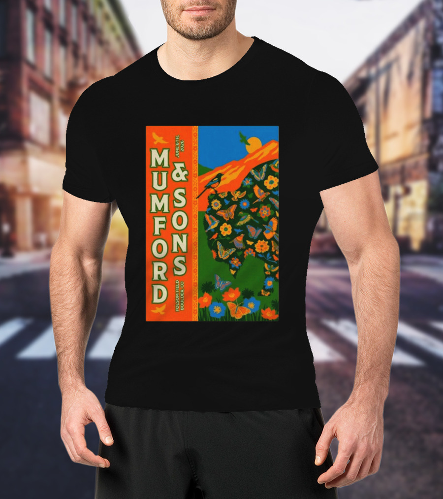 Mumford And Sons June 6 2026 Folsom Field Boulder CO Butterflies And Nature T-Shirt