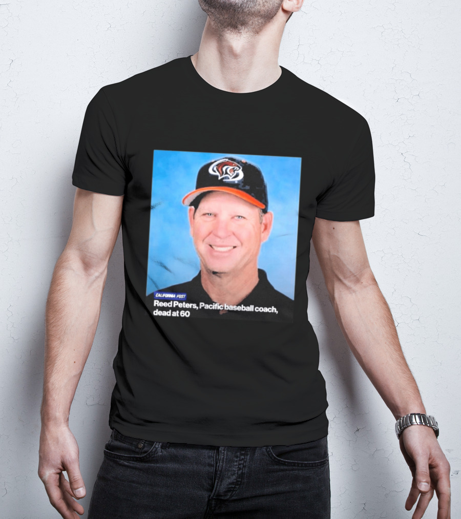 California Post Reed Peters Pacific Baseball Coach Remembered T-Shirt