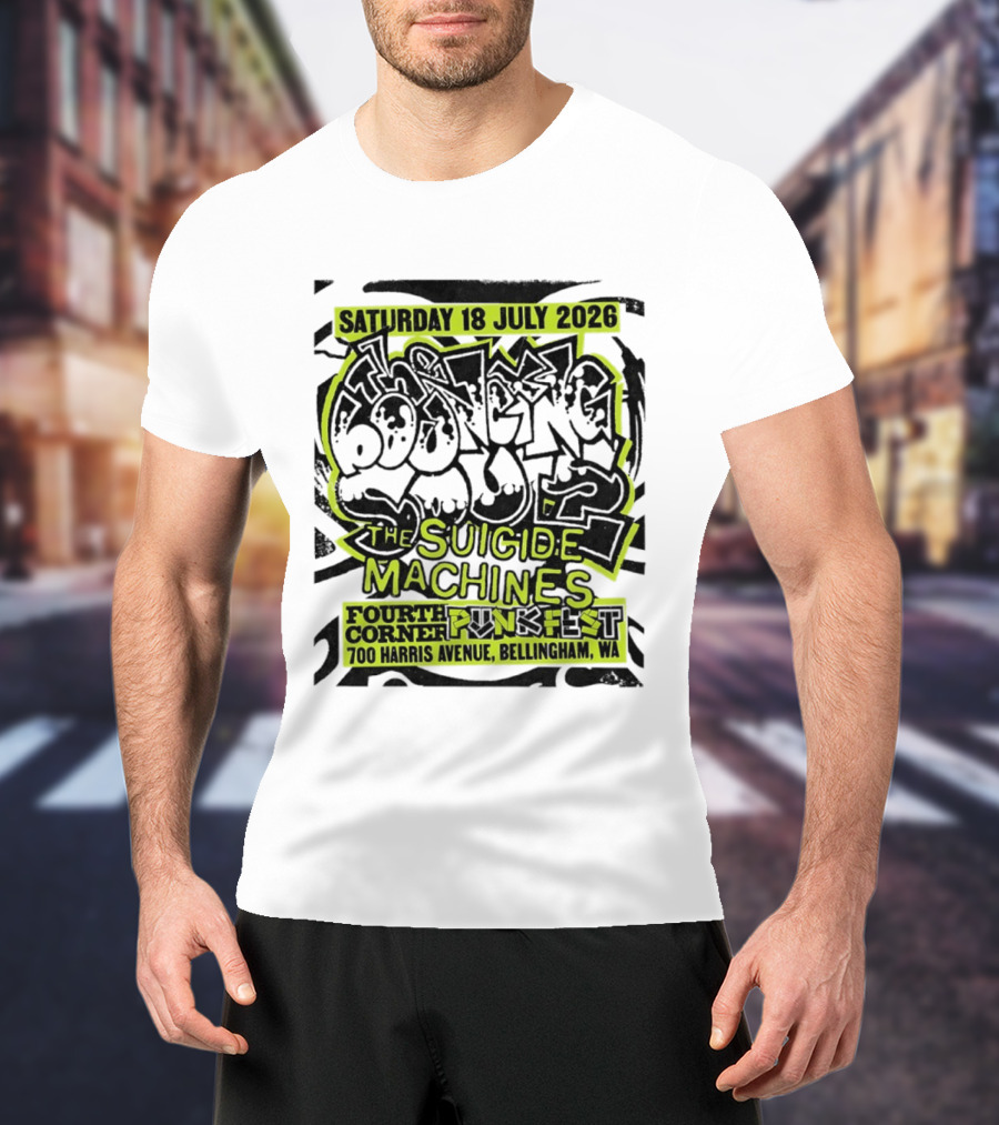 Saturday 18 July 2026 The Bouncing Souls The Suicide Machines Fourth Corner Punkfest Bellingham WA 700 Harris Avenue T-Shirt