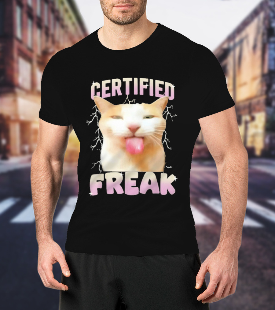 Certified Freak Cat Meme Humor Cursed Cats Eat Cement T-Shirt
