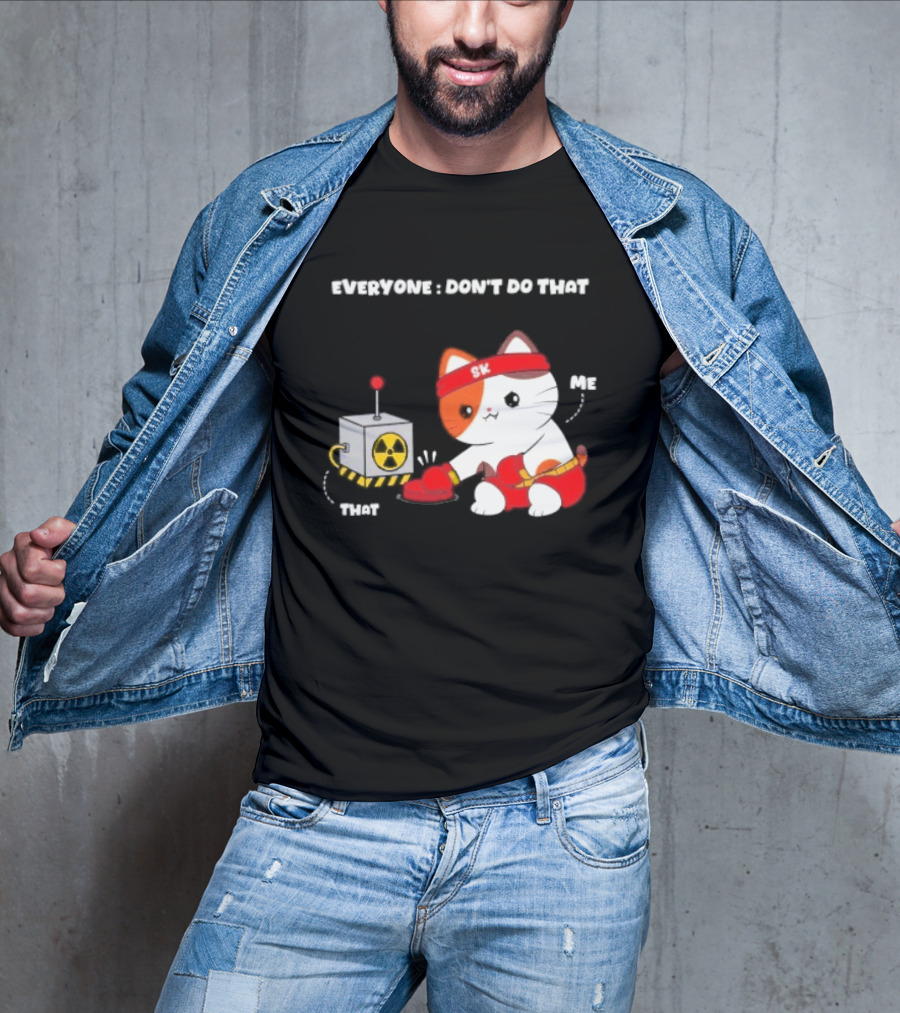 Cute Cat SK Headband Boxing Gloves Pressing Nuclear Button Don't Do That T-Shirt