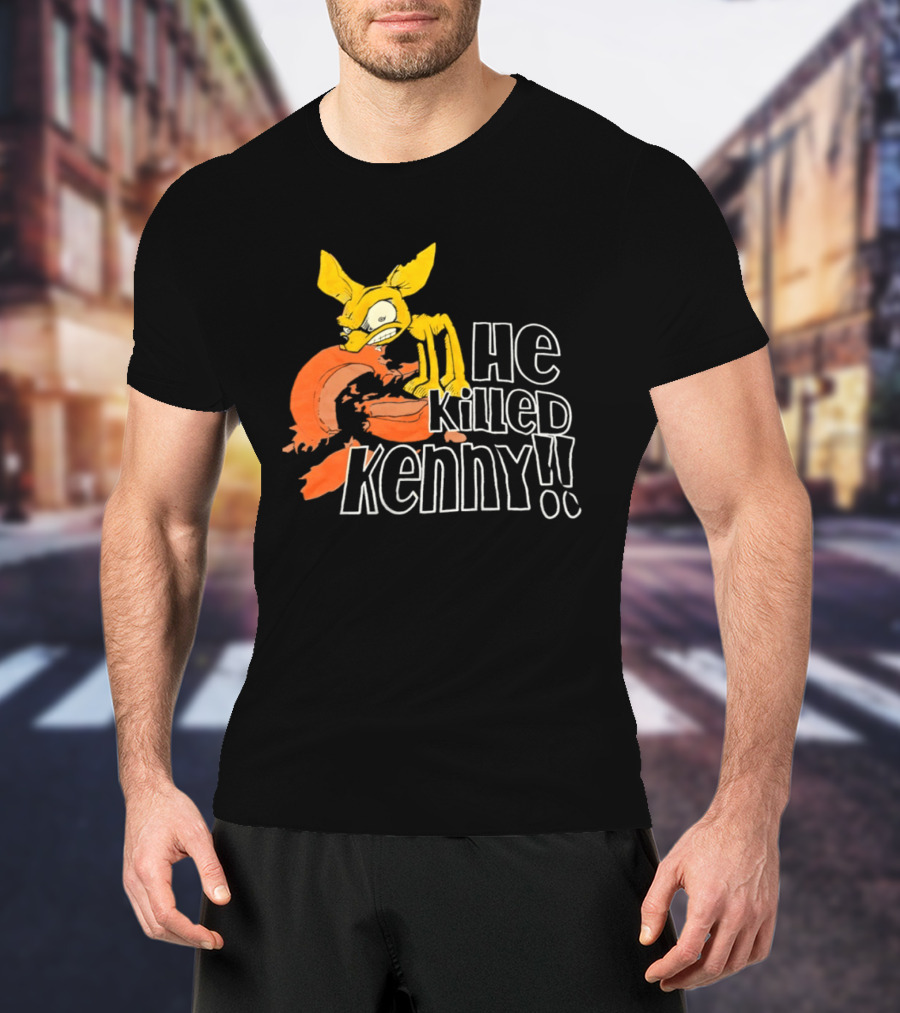 Psycho Chihuahua He Killed Kenny T-Shirt