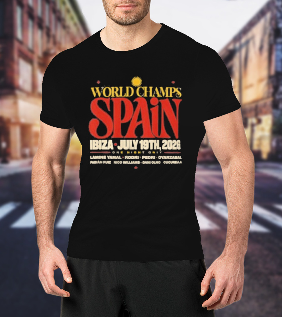 Spain World Champs Ibiza July 19th 2026 One Night Only T-Shirt