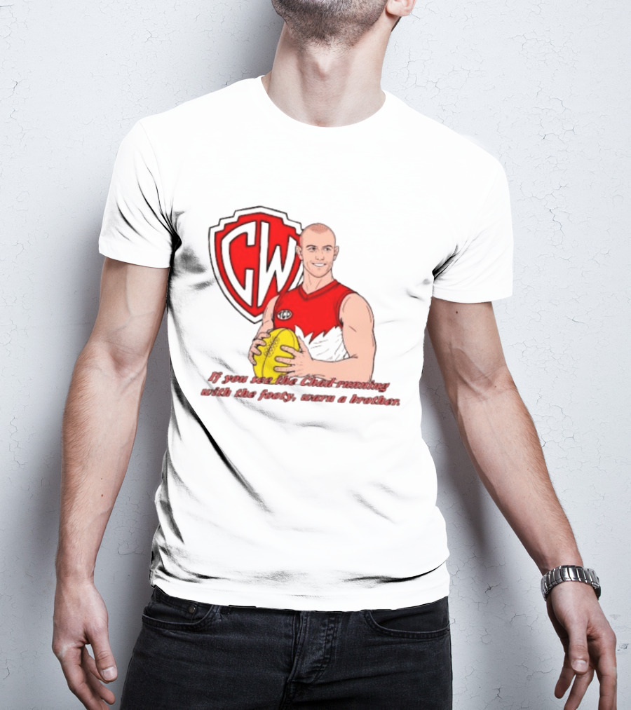 The Chad Running Footy Warn A Brother CW AFL T-Shirt
