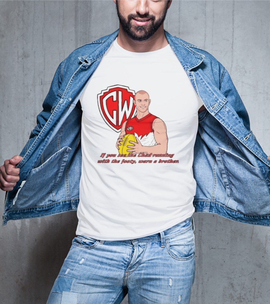 The Chad Running Footy Warn A Brother CW AFL T-Shirt