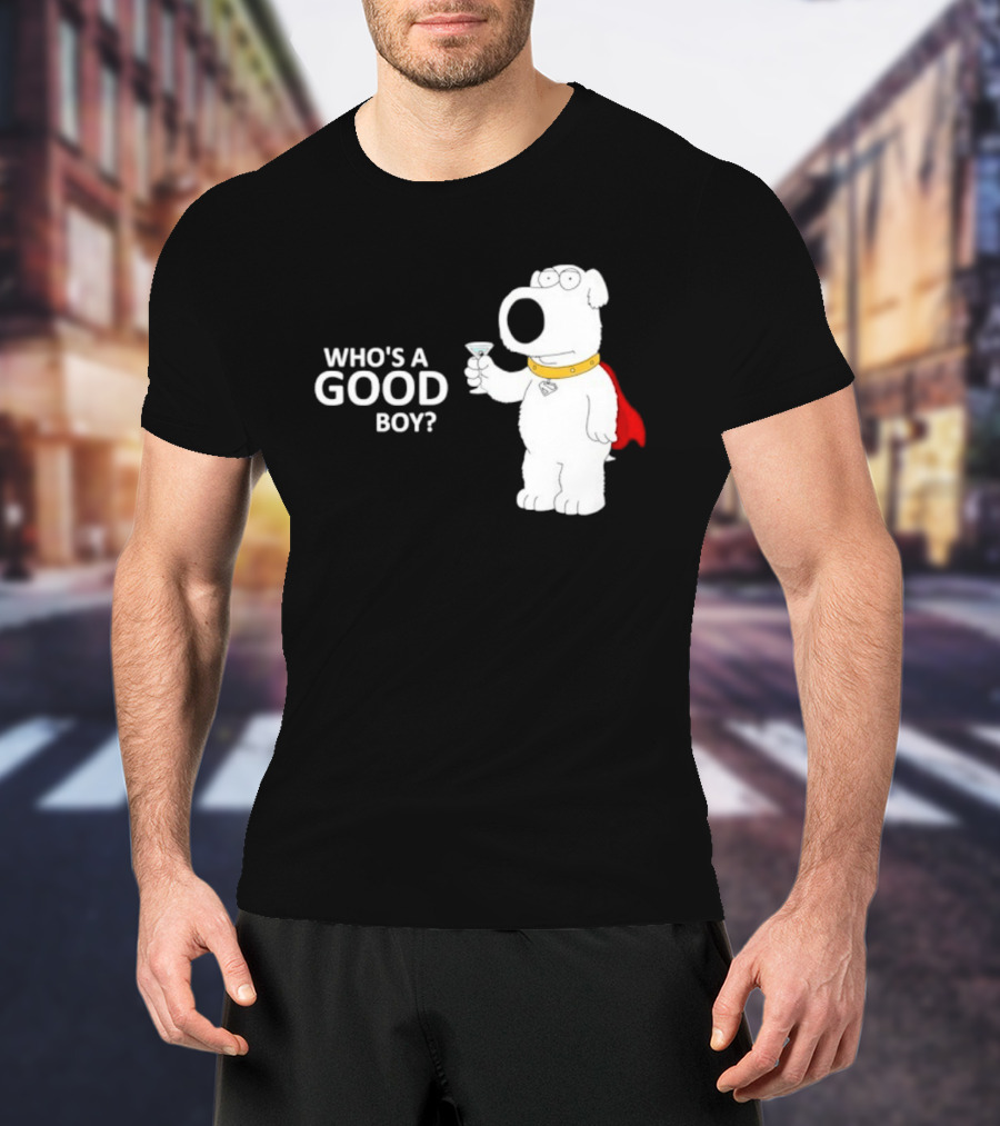 Brian Griffin Who's A Good Boy Family Guy Red Cape Martini T-Shirt