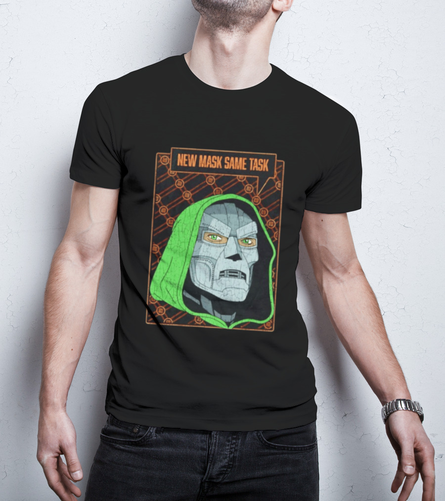 New Mask Same Task Doctor Doom Marvel Villain Green Hood Comic Book Hero T-Shirt