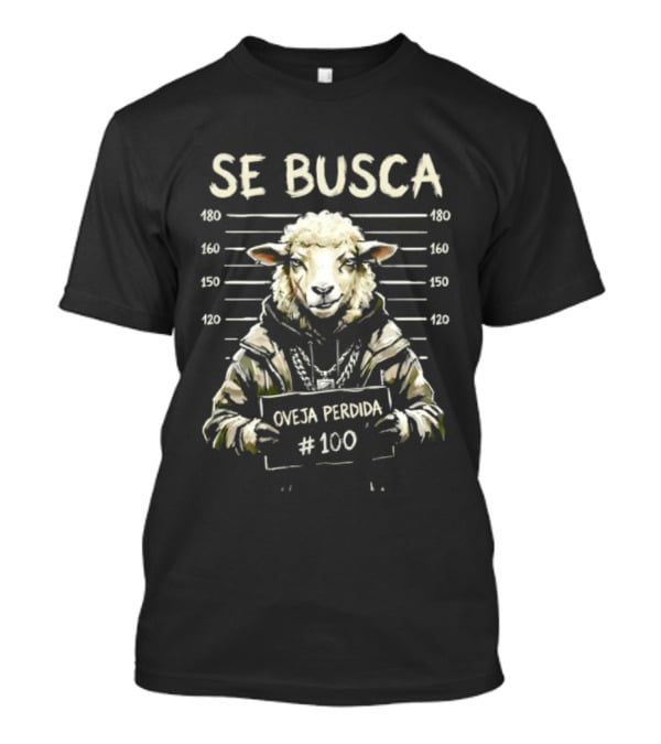 Se Busca Oveja Perdida 100 Shot T-Shirt