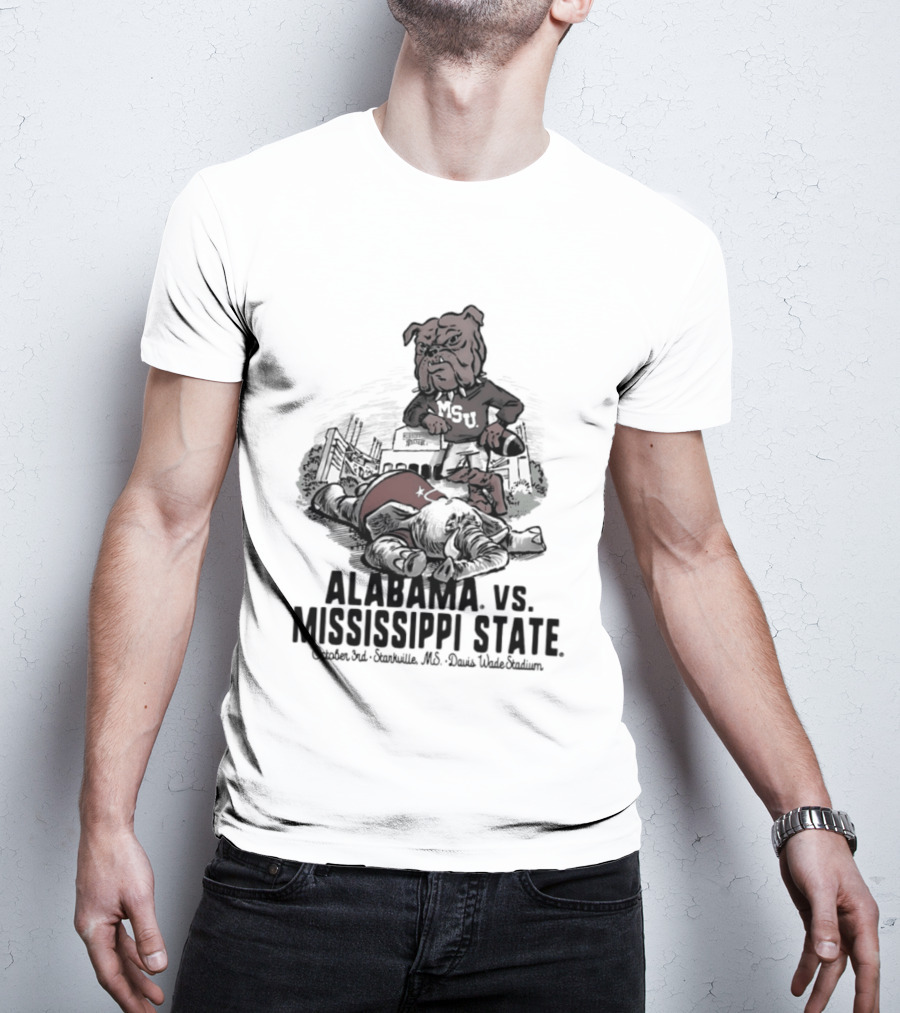 Alabama Vs Mississippi State October 3rd Starkville MS Davis Wade Stadium MSU T-Shirt