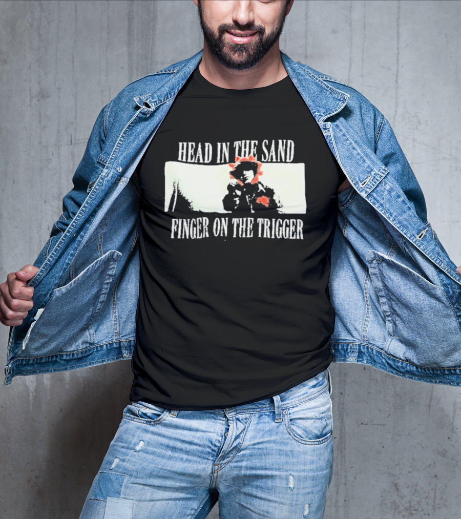 Head In The Sand Finger On The Trigger Artio T-Shirt