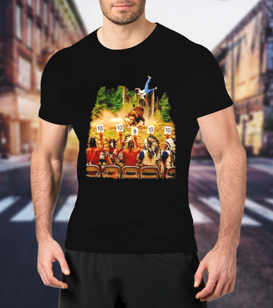Bison Rodeo Incident Judges Score 10 9 10 T-Shirt
