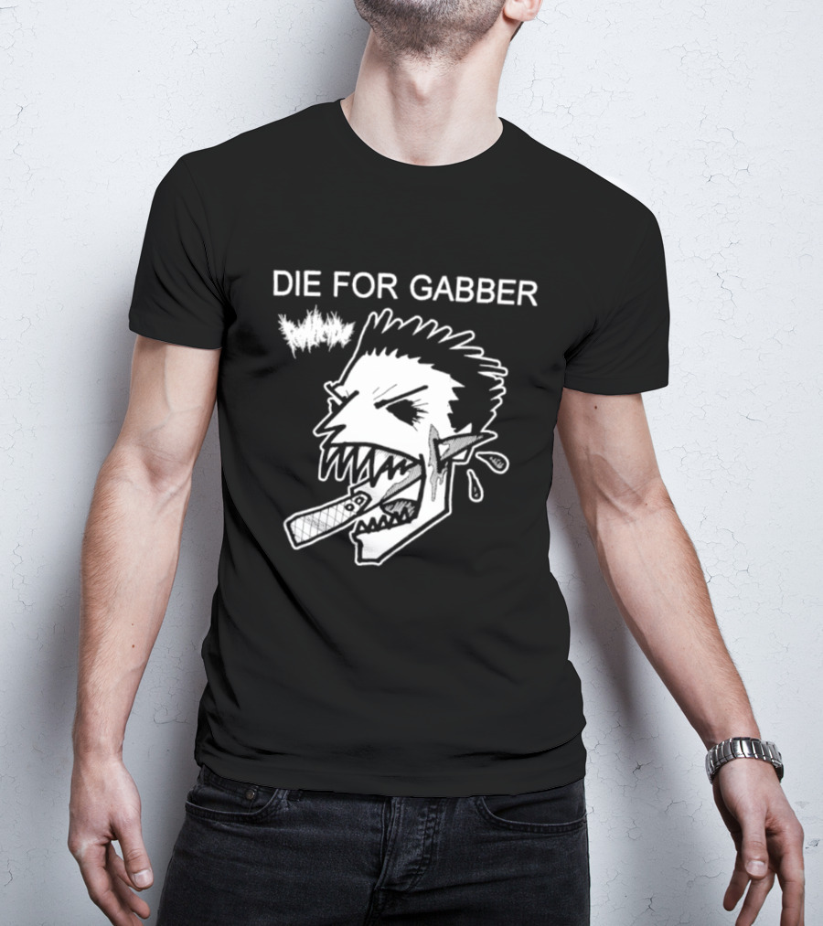 Die For Gabber Roticide Hardcore Music Skullhead T-Shirt