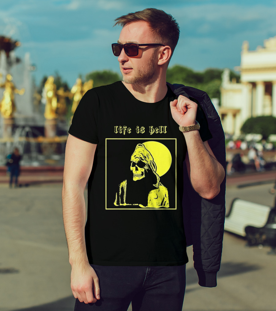 Life Is Hell Skeleton Grim Reaper Gothic T-Shirt