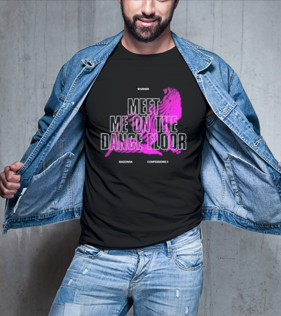 Madonna Meet Me On The Dance Floor Confessions II Grindr T-Shirt