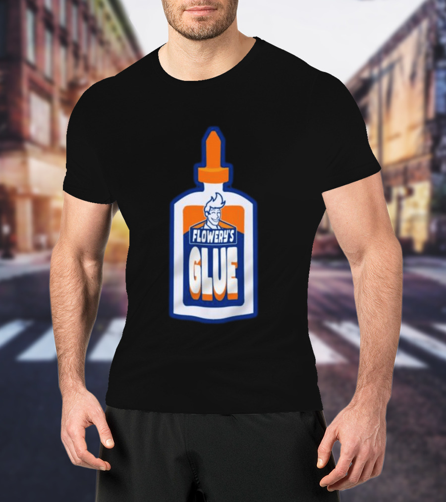 Paperboxmart Shop Flowery's Glue Hey Guys I Found A Glue T-Shirt