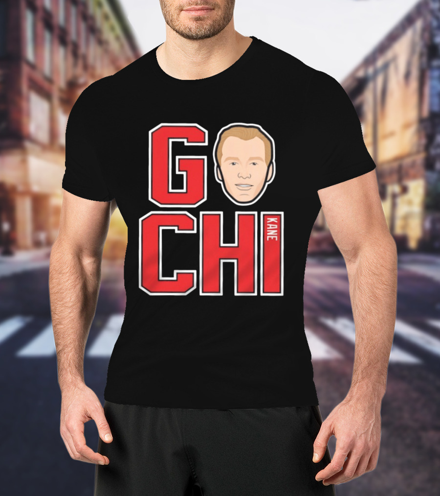 Patrick Kane Go CHI Chicago Blackhawks Fan Gear T-Shirt
