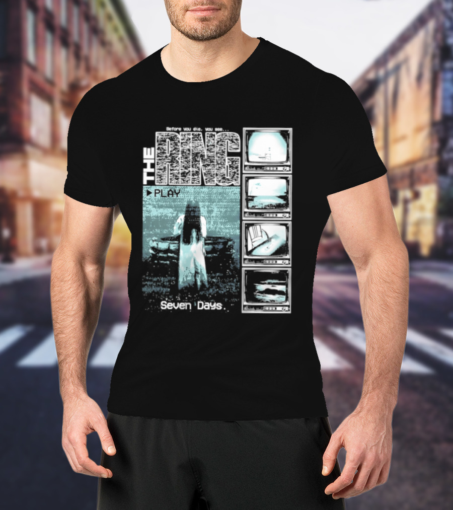 The Ring Seven Days Play Tape Iconic Horror Movie Scene T-Shirt